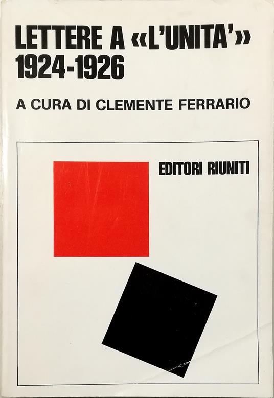 Lettere a «L'Unità» 1924-1926 - copertina
