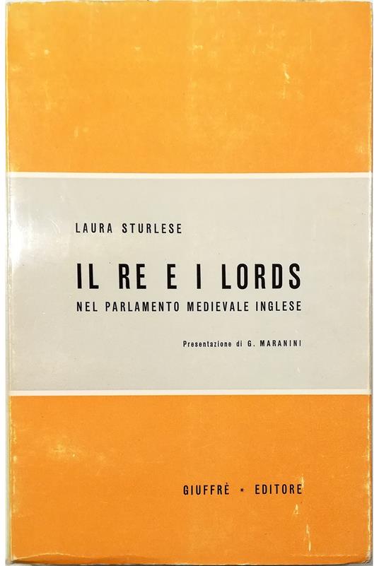 Il re e i lords nel parlamento medievale inglese - copertina