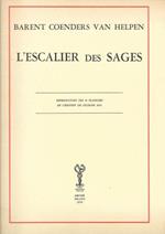 L' Escalier des Sages