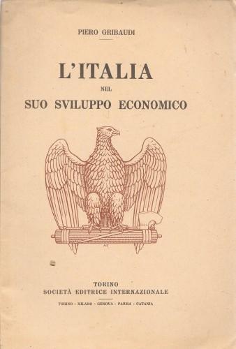 L' Italia nel suo sviluppo economico - Piero Gribaudi - copertina