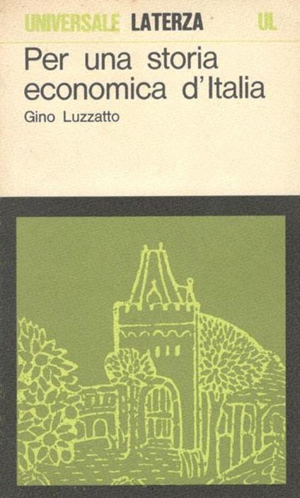 Per una storia economica d'Italia - Gino Luzzatto - copertina