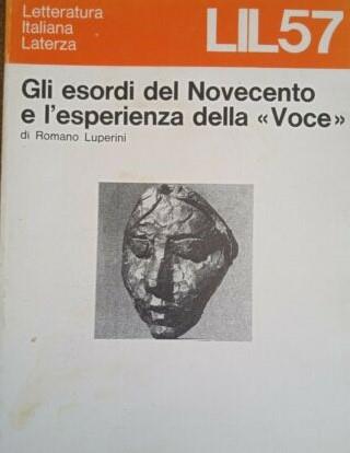 Gli esordi del Novecento e l'esperienza della "Voce" - Romano Luperini - copertina