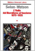 L' Italia dal liberalismo al fascismo volume uno