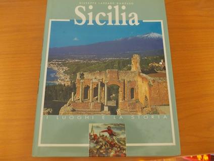 Sicilia. I luoghi e la storia - Giuseppe Lazzaro Danzuso - copertina