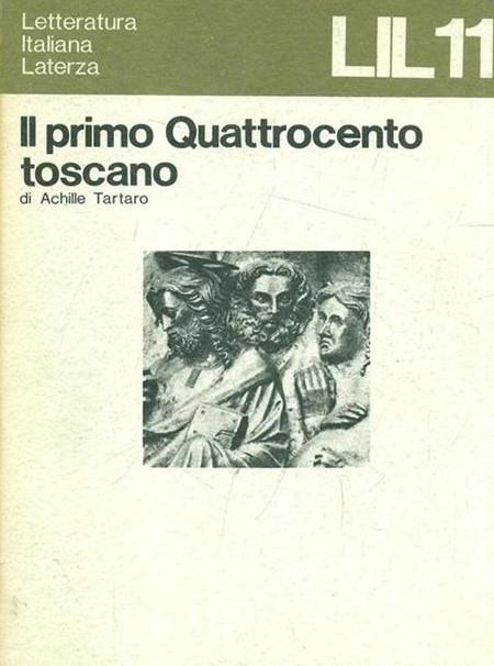 Il primo Quattrocento toscano - Achille Tartaro - copertina