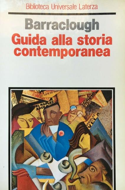 Guida alla storia contemporanea - Geoffrey Barraclough - copertina