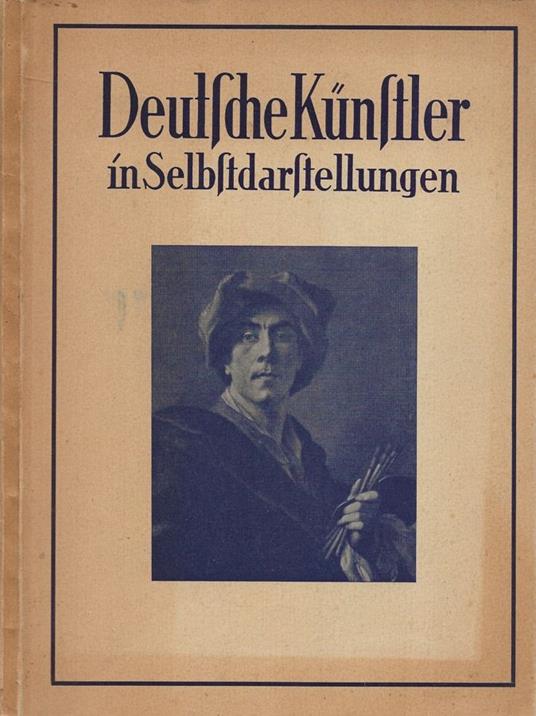 Deutsche Kunstler in Selbstdarstellungen - copertina