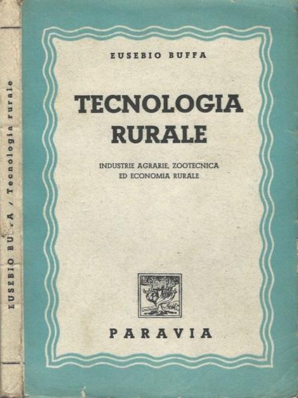 Tecnologia rurale - Eusebio Buffa - copertina
