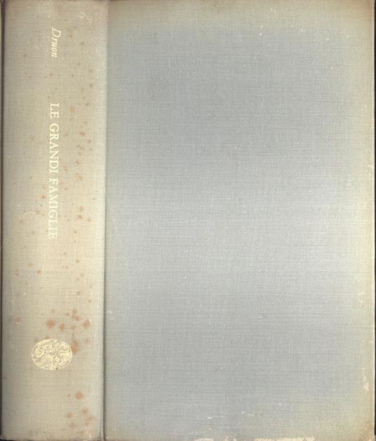 Le grandi famiglie - Maurice Druon - copertina