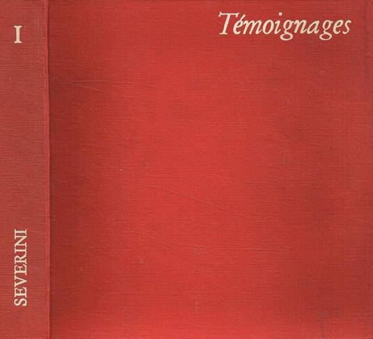 Temoignages I - Gino Severini - copertina
