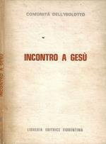 Incontro a Gesù