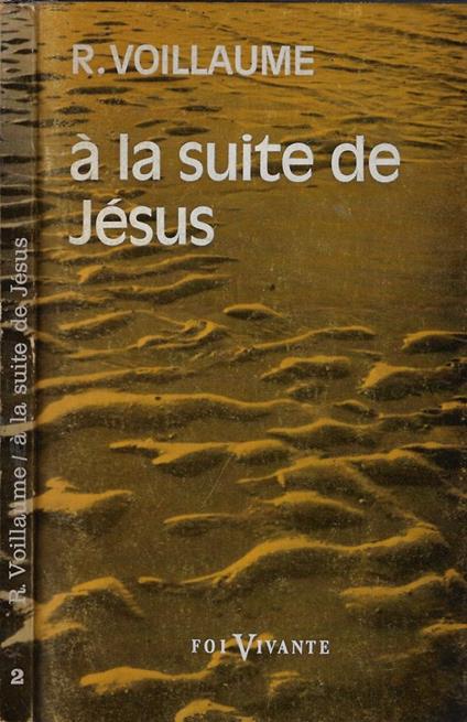 à la suite de Jésus - René Voillaume - copertina