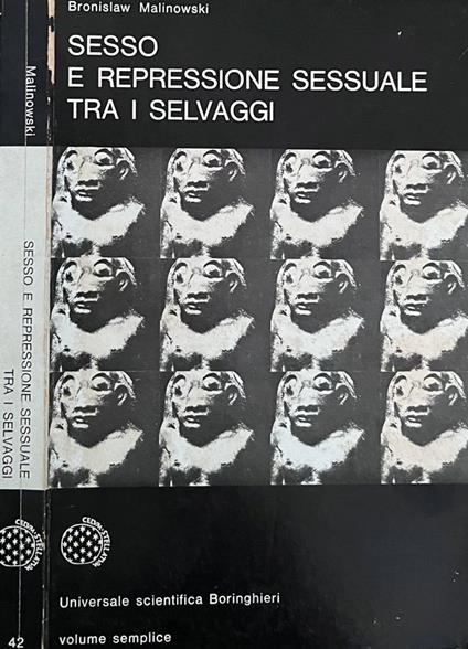 Sesso e repressione sessuale tra i selvaggi - Bronislaw Malinowski - copertina
