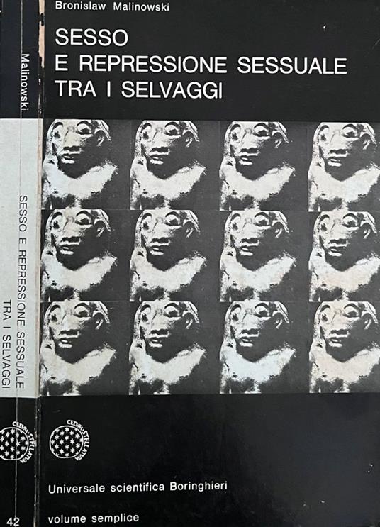 Sesso e repressione sessuale tra i selvaggi - Bronislaw Malinowski - copertina