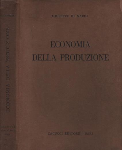 Economia della produzione - Giuseppe Di Nardi - copertina