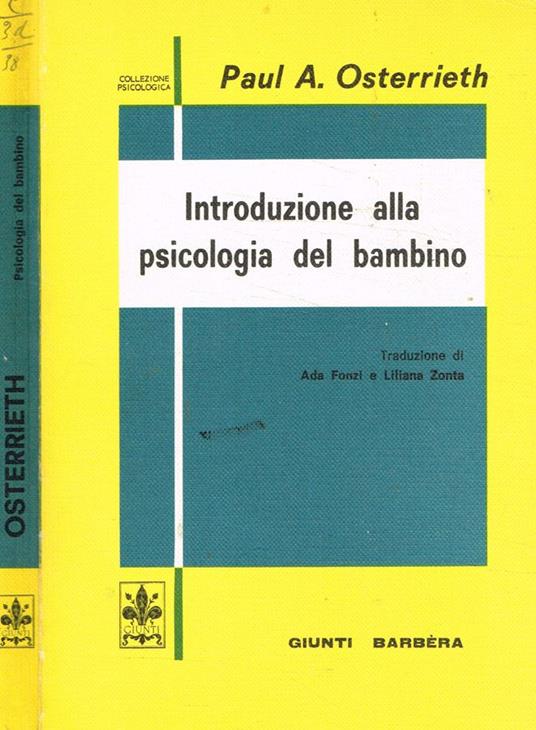 Introduzione alla psicologia del bambino - Paul A. Osterrieth - copertina