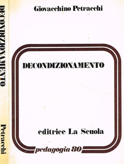 Decondizionamento - Giovacchino Petracchi - copertina