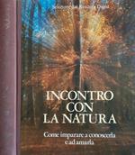 Incontro con la natura
