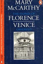 The stones of florence and venice observed