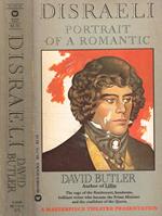 Disraeli: portrait of a romantic