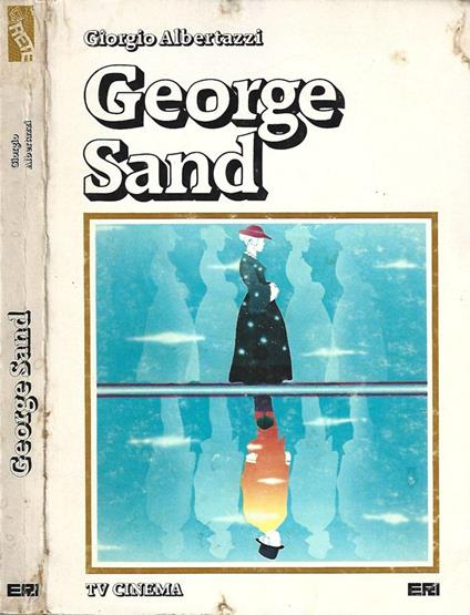 George Sand - Giorgio Albertazzi - copertina