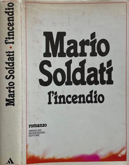 L' incendio - Mario Soldati - copertina