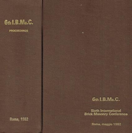 Sixth international brick masonry conference. Sesto Congresso Internazionale sulle Murature in Mattoni - copertina