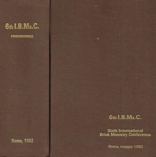 Sixth international brick masonry conference. Sesto Congresso Internazionale sulle Murature in Mattoni - copertina