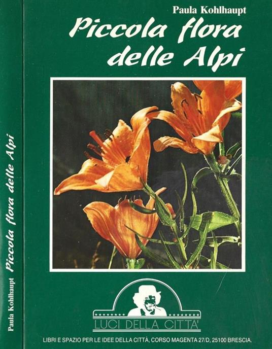 Piccola flora delle Alpi - Paula Kohlhaupt - copertina
