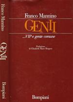 Genii….VIP e gente comune