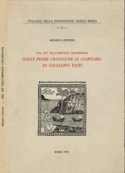 Nel 500.o dell'Impresa Colombiana - Dalle prime cronache ai "cantari" di Giuliano Dati - Renato Lefèvre - copertina