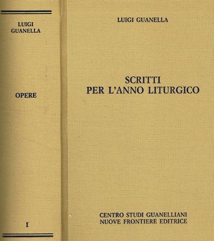 Scritti per l'anno liturgico - Luigi Guanella - copertina