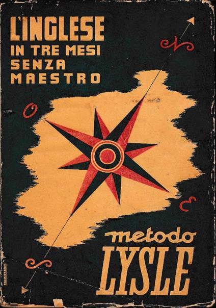 L’inglese in tre mesi senza maestro metodo Lysle - Lysle - copertina