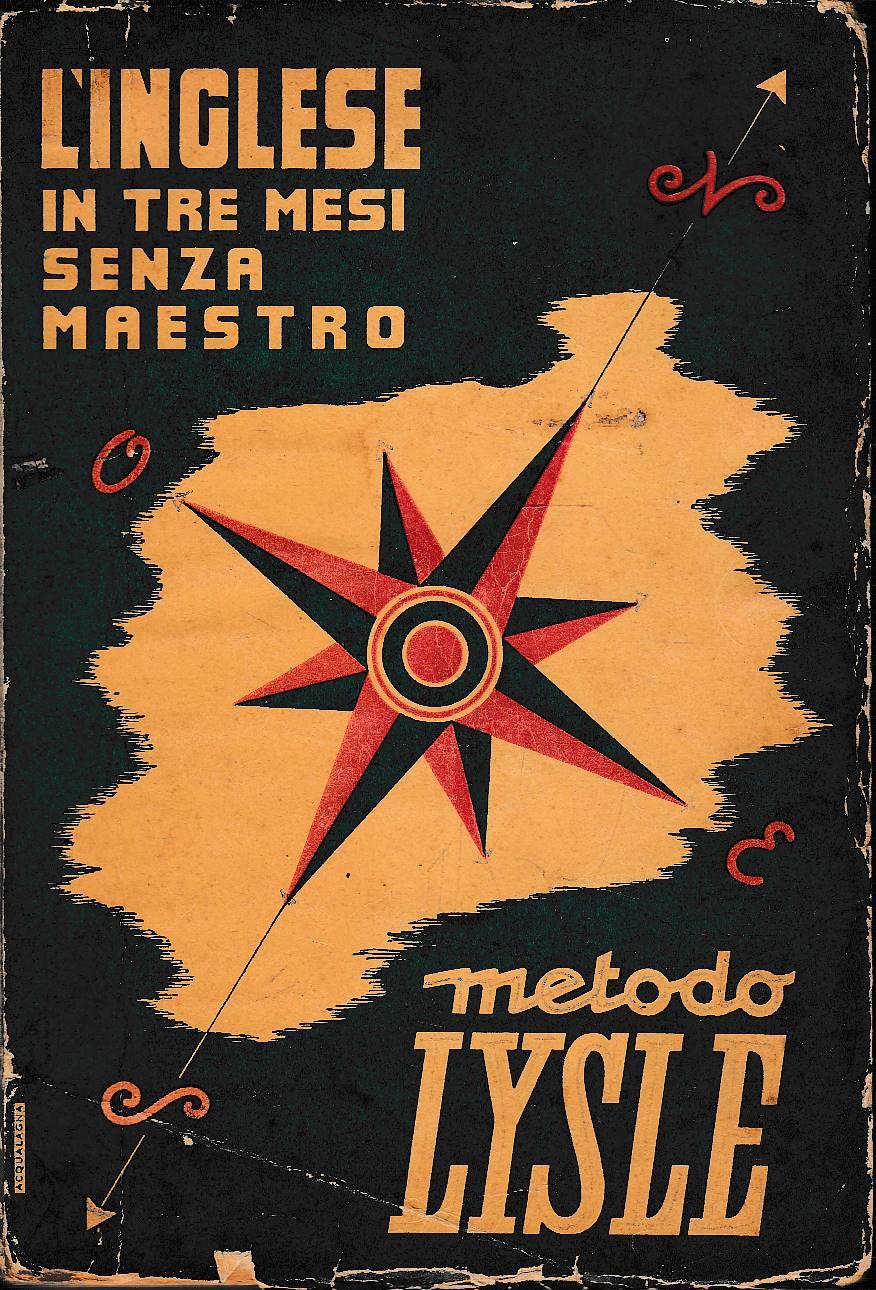L’inglese in tre mesi senza maestro metodo Lysle