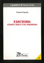 Fascismo: cinque tesi e una premessa