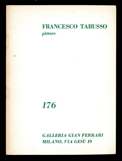 Francesco Tabusso pittore - Pier Angelo Soldini - copertina