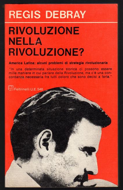 Rivoluzione nella rivoluzione? - Regis Debray - copertina