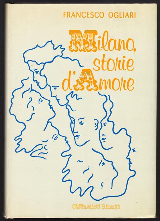 Milano, storie d'Amore - Francesco Ogliari - copertina