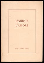 L' odio e l'amore