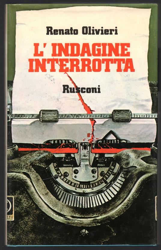 L' indagine interrotta - Renato Olivieri - copertina