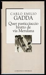 Quer pasticciaccio brutto de via Merulana