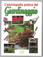 L' enciclopedia pratica del Giardinaggio