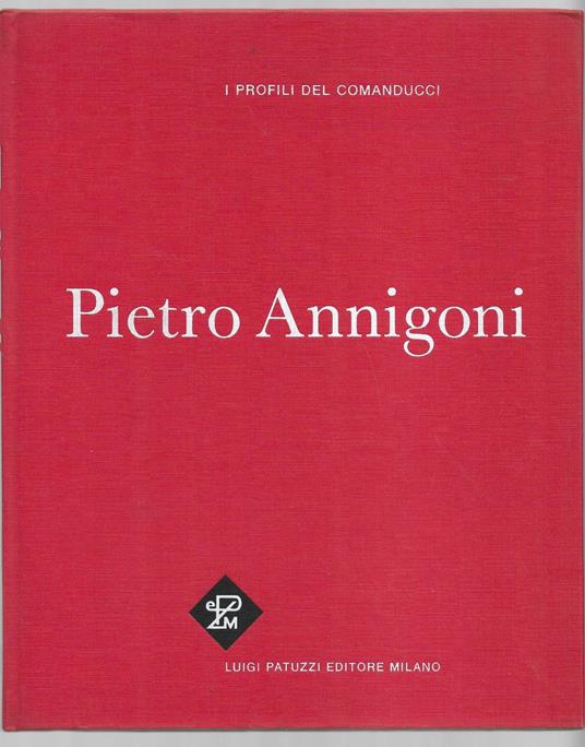 Pietro Annigoni - Raffaele De Grada - copertina