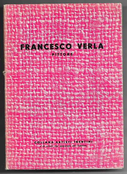 Francesco Verla - Pittore - Lionello Puppi - copertina