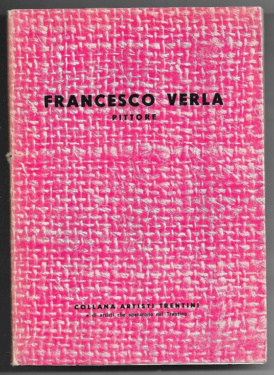 Francesco Verla - Pittore - Lionello Puppi - copertina