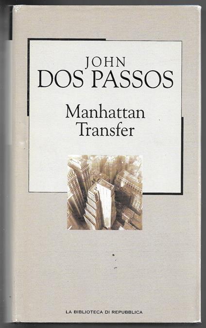 Manhattan Transfer - John Dos Passos - copertina