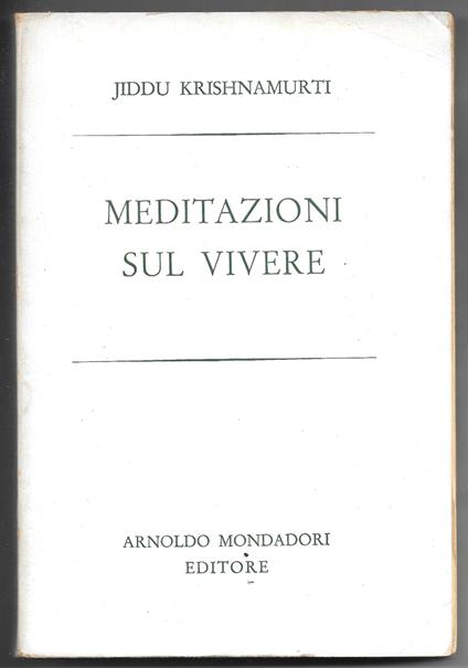 Meditazioni sul vivere - Jiddu Krishnamurti - copertina