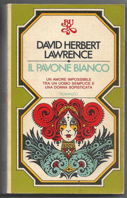 Il pavone bianco - Un amore impossibile tra un uomop semplice e una donna sofisticata - David Herbert Lawrence - copertina