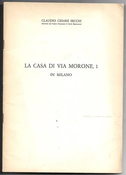La casa di via Morone, 1 in Milano - copertina
