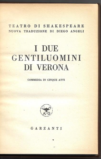 I due gentiluomini di Verona - Commedia in cinque atti - William Shakespeare - copertina